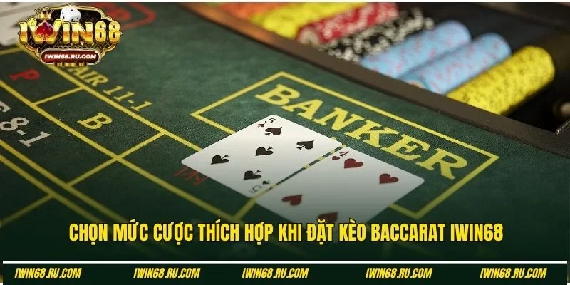 Chọn mức cược phù hợp