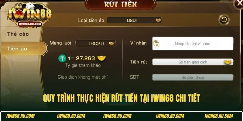 Quy trình rút tiền Iwin68 cho người mới