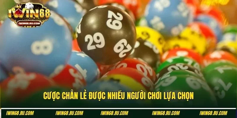 Cược chẵn lẻ là dạng cược  quen thuộc của xổ số siêu tốc